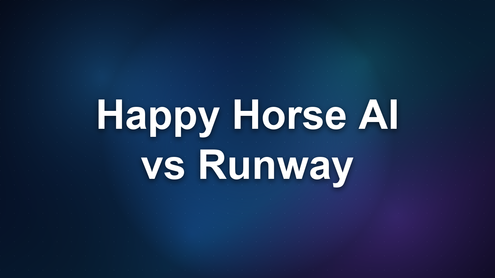 Happy Horse AI vs Runway: Which Wins in 2026?